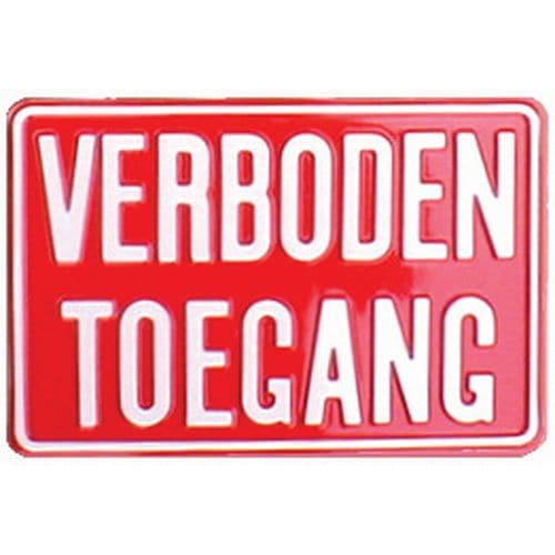 Signaalbord - Verboden toegang