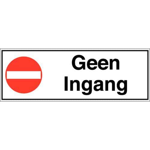 Verbodsbord - Geen ingang - Zelfklevend