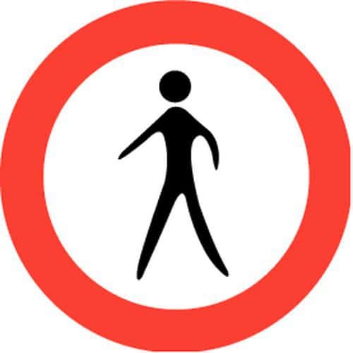 Signaalbord - B9a - Verboden toegang voor voetgangers
